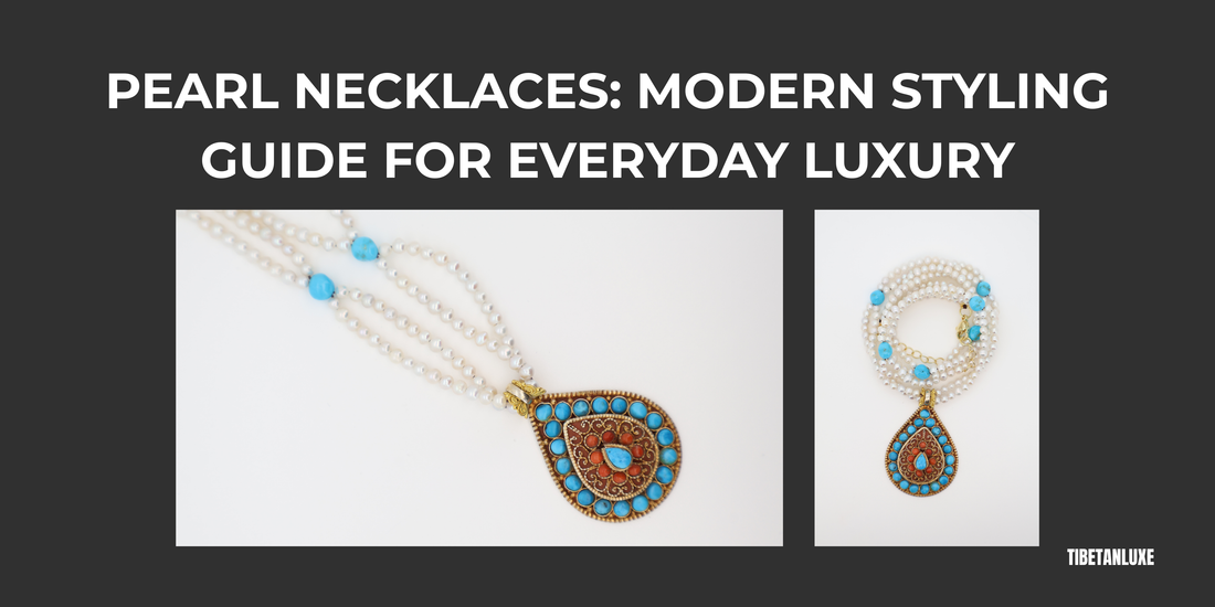 Pearl Necklaces: Modern Styling Guide for Everyday Luxury